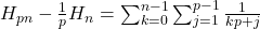 H_{pn}-\frac{1}{p}H_n=\sum_{k=0}^{n-1}\sum_{j=1}^{p-1}\frac{1}{kp+j}